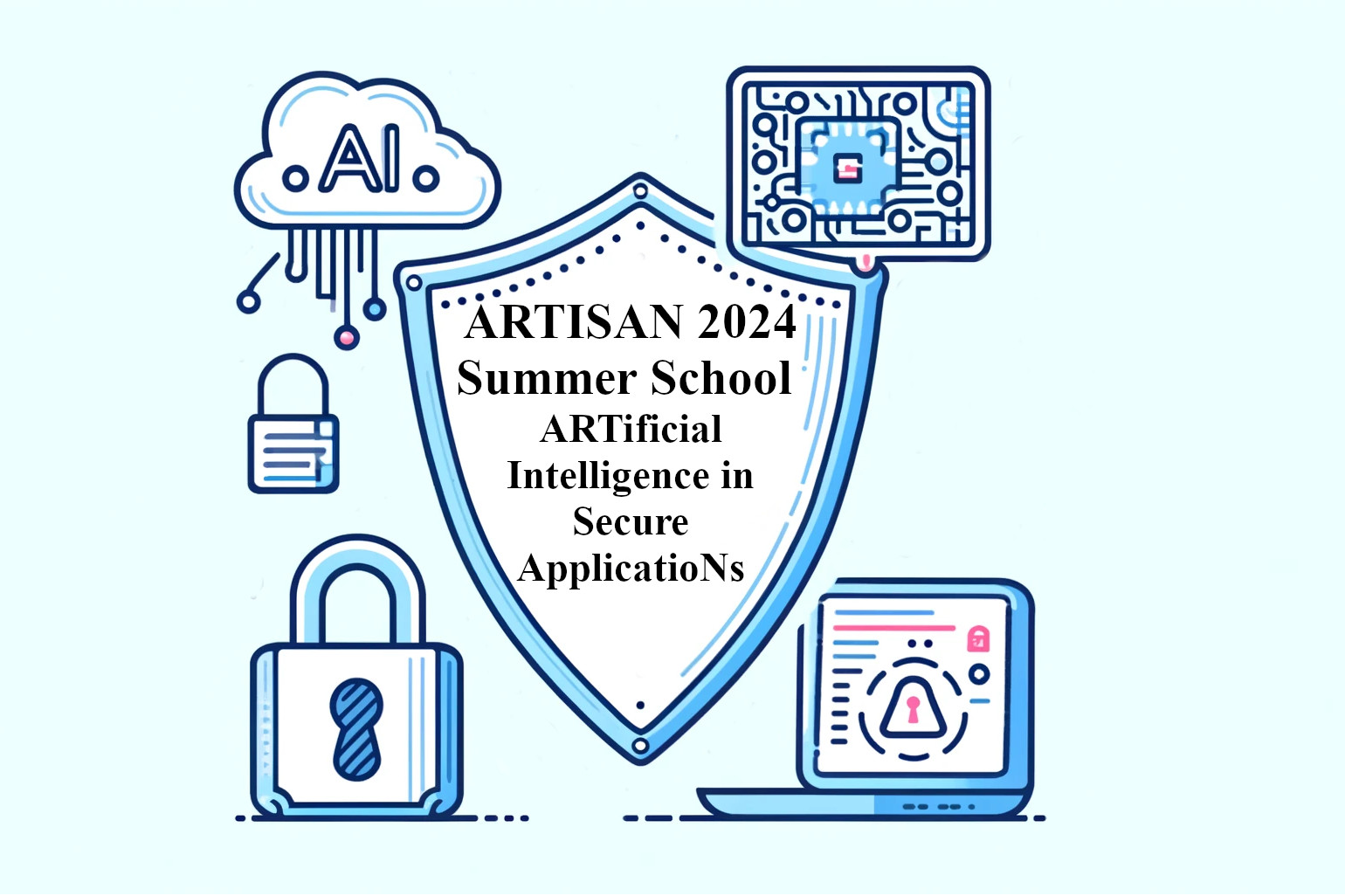 ARTISAN 2024 Summer school Artificial Intelligence in Secure Applications