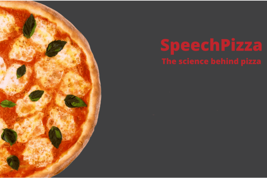 speechpizza the science behind pizza